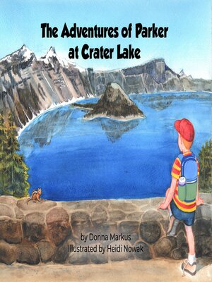 cover image of The Adventures of Parker at Crater Lake